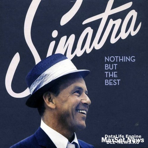 Frank Sinatra - Nothing But The Best  (2008)