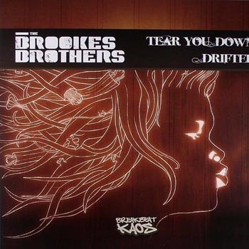 Brookes Brothers - Tear You Down  Drifter EP