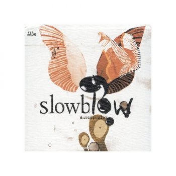 Slowblow - Slowblow (2004)