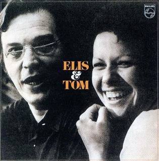Tom Jobim & Elis Regina - Elis & Tom (1974)