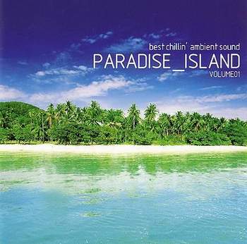 Paradise Island Vol.1 (2008) 2CDs