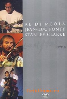 Al Di Meola, Jean-Luc Ponty, Stanley Clarke - Live At Montreux (1994) (DVD-9)