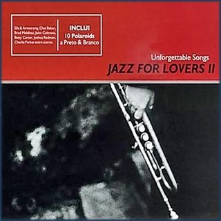 VA - Jazz For Lovers II (Unforgettable Songs) (2006)