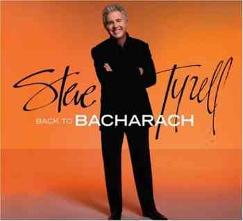 Steve Tyrell - Back To Bacharac (2008)