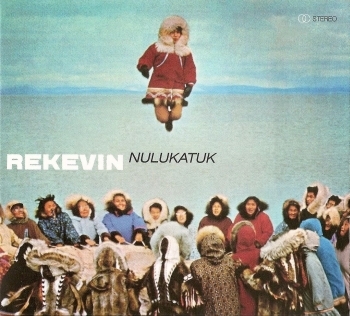 Rekevin - Nulukatuk (2009)
