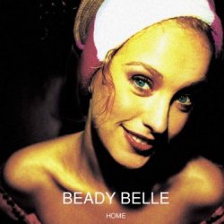 Beady Belle - Home (2001)