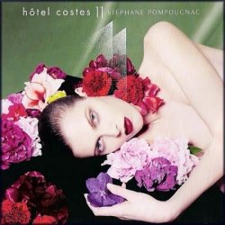 Hotel Costes 11 mixed by Stephane Pompougnac (2008)