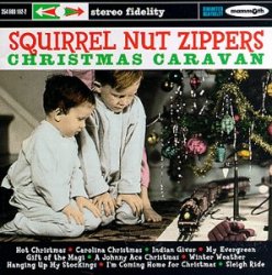 Squirrel Nut Zippers - Christmas Caravan (1998)
