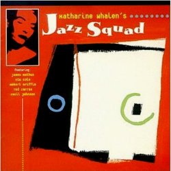 Squirrel Nut Zippers - Katharine Whalen's Jazz Squad (1999)