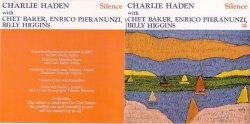 Charlie Haden, Chet Baker, Billy Higgins, Enrico Pieranunzi - Silence (1989)