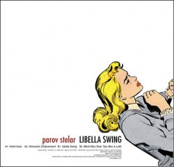 Parov Stelar - Libella Swing (12" single) 2008