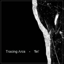 Tracing Arcs - Fin LP (2008)