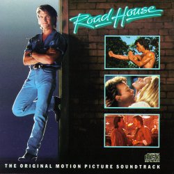 Jeff Healey Band - Road House (OST) 1989