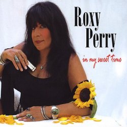 Roxy Perry - In My Sweet Time (2008)