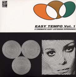 Easy Tempo vol.1 - A Cinematic Easy Listening Experience (1996)