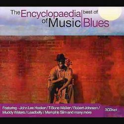 The Encyclopaedia of Music - Best of Blues (2004) 3 CD