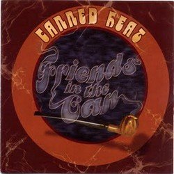 Canned Heat - Friends In Can (2002)