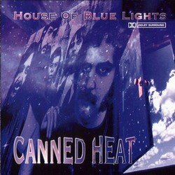 Canned Heat - House Of Blue Light (1998)