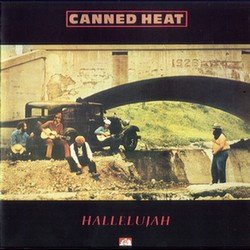 Canned Heat - Hallelujah (1969)