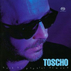 Toscho - Back By Popular Demand (2001)