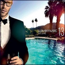 Wave Music Vol. 13 (Deluxe Edition) (2009) 2CDs