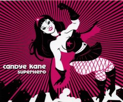 Candye Kane - Superhero (2009)