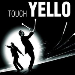 Yello - Touch Yello (2009)