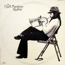 Chuck Mangione - The Chuck Mangione Quartet (1972)