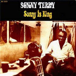 Sonny Terry - Sonny Is King (1963)