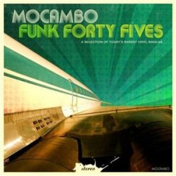 Mocambo Funk Fourty Fives (2008)