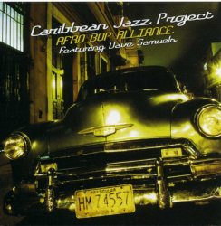 Caribbean Jazz Project - Afro Bop Alliance (2008)