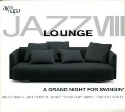 Jazz Lounge Vol.8 - A Grand Night For Swinging' (2003)