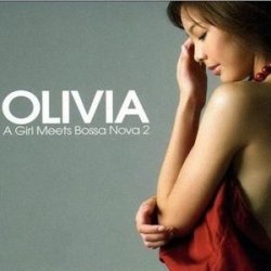 Olivia Ong - A Girl Meets Bossa Nova 2 (2006)
