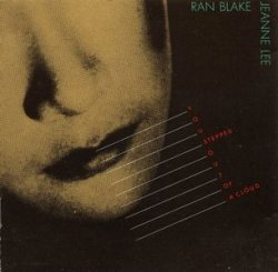 Ran Blake & Jeanne Lee - You Stepped out of a Cloud (1989)