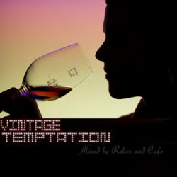 Vintage Temptation Mixed By Relax and Cafe (2009)