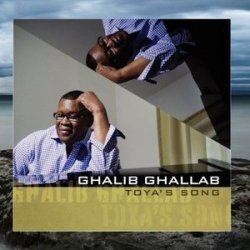 Ghalib Ghallab - Toya's Song (2009)