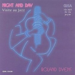 Roland Dyens - Night and Day (2003)