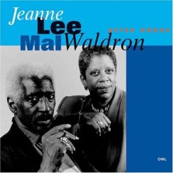 Jeanne Lee & Mal Waldron - After Hours (1994)