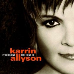 Karrin Allyson - By Request The Best of Karrin Allyson (2009)