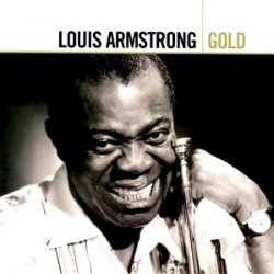 Louis Armstrong - Gold (Remastered) (2006) 2CDs