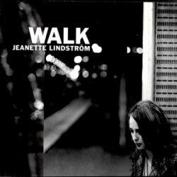 Jeanette Lindstrom - Walk (2003)