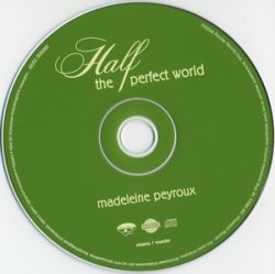 Madeleine Peyroux - Half The Perfect World (2006)