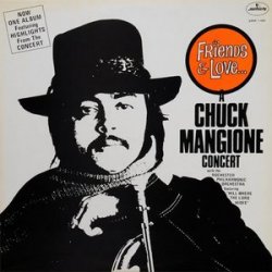 Chuck Mangione - Friends & Love (1970)