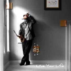 Reggie Hines - Live Your Life (2009)