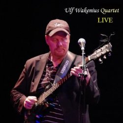 Ulf Wakenius Quartet - LIVE (2000)