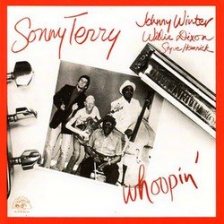 Sonny Terry with Johnny Winter & Willie Dixon - Whoopin' (1984)