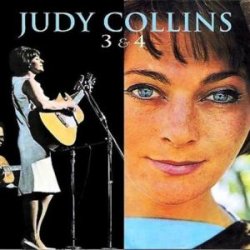 Judy Collins - 3 & 4 (2004) 2CDs