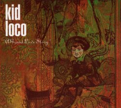 Kid Loco - A Grand Love Story (1998) 2CDs