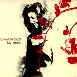 Eden Atwood - My Ideal (2002)