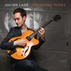 Julian Lage - Sounding Point (2009)
